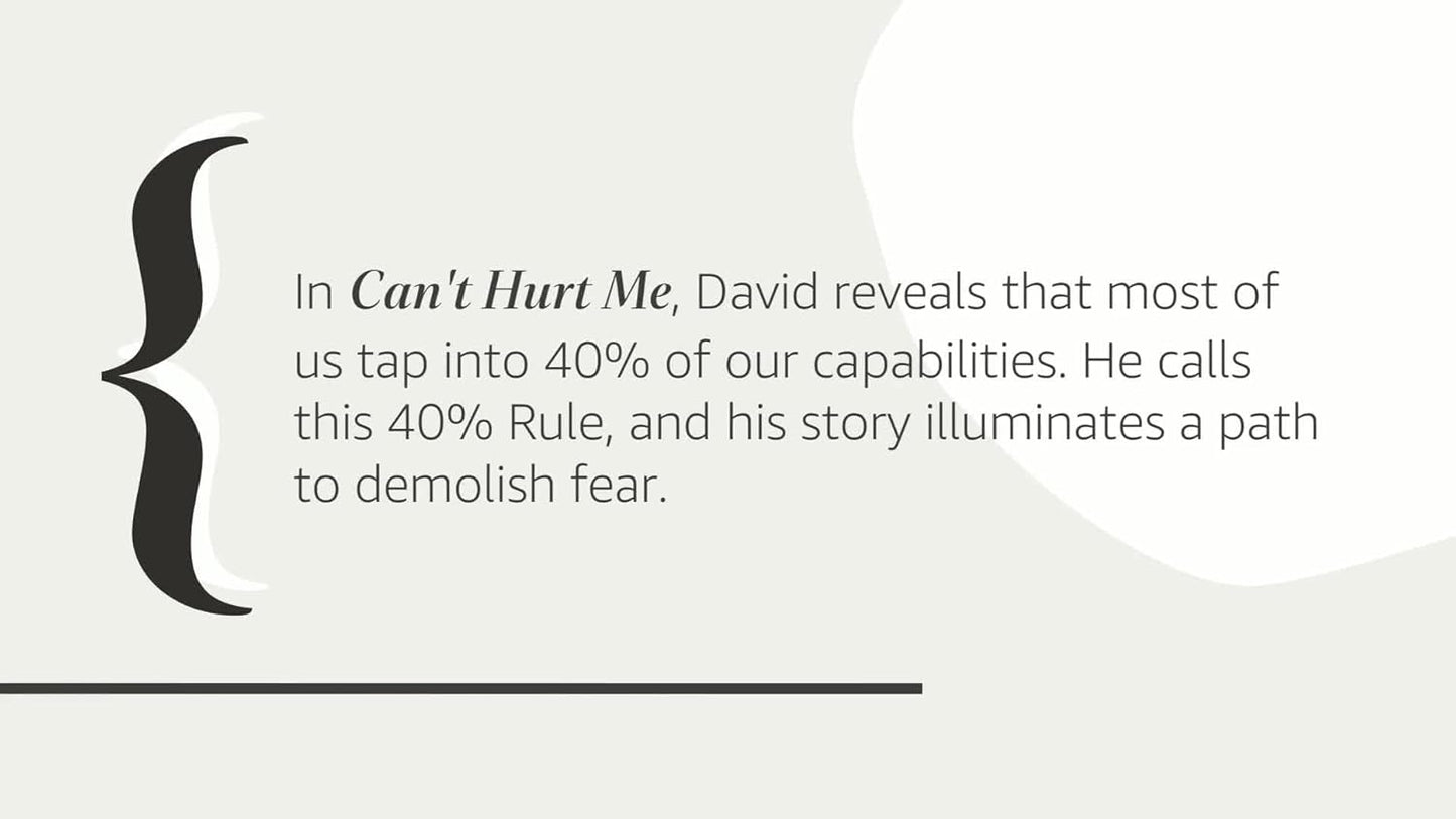 Can't Hurt Me: Master Your Mind and Defy the Odds Paperback –